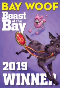 bay woof beast of the bay 2019 winner